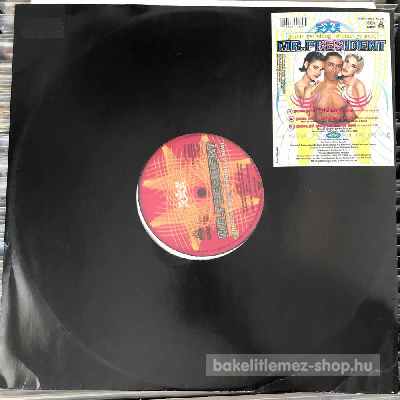 Mr. President - Gonna Get Along (Without Ya Now)  (12") (vinyl) bakelit lemez