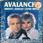 Avalanche - Johnny, Johnny Come Home