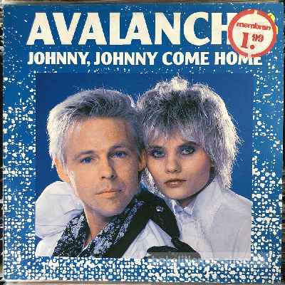 Avalanche - Johnny, Johnny Come Home  (12") (vinyl) bakelit lemez