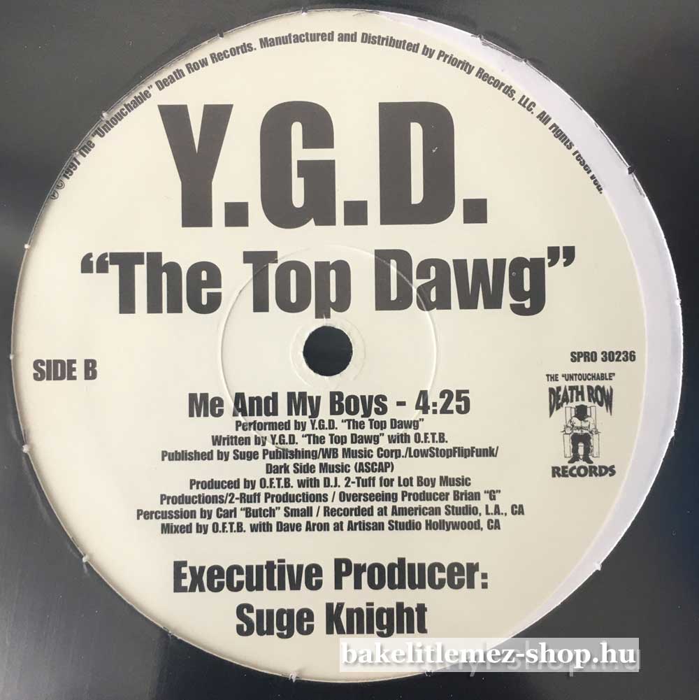 Y.G.D. The Top Dawg - Going Back To Cali - Me And My Boys  (12", Promo) (vinyl) bakelit lemez