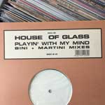 House Of Glass  Playin With My Mind  (12")