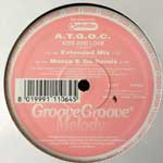 A.T.G.O.C.  Kiss And Love  (12")