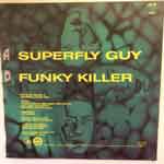 SExpress  Superfly Guy  (7", Single)
