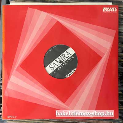 Samira - I Cant Get You  (12", Maxi) (vinyl) bakelit lemez