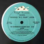 Frederick M.C. Count Linton  Im Somebody Elses Guy  (12", Single)