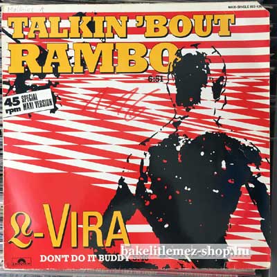 L-Vira - Talkin Bout Rambo  (12", Maxi) (vinyl) bakelit lemez