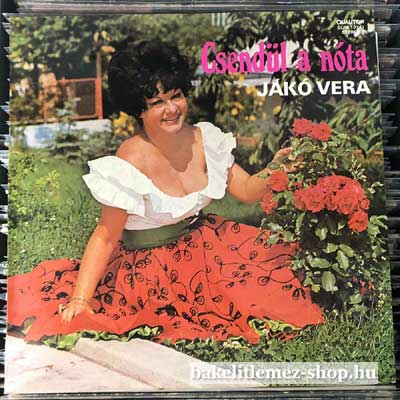 Jákó Vera - Csendül A Nóta  LP (vinyl) bakelit lemez