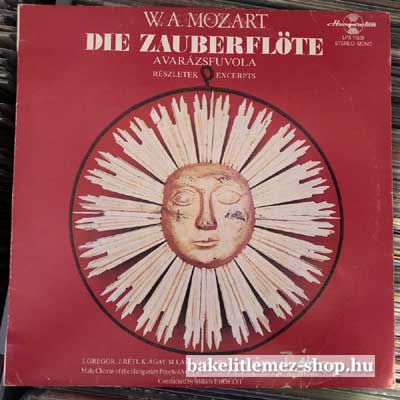 W. A. Mozart - Die Zauberflöte  LP (vinyl) bakelit lemez