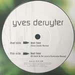 Yves Deruyter  Feel Free (The Remixes)  (12")
