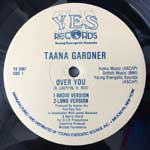 Taana Gardner  Over You  (12")