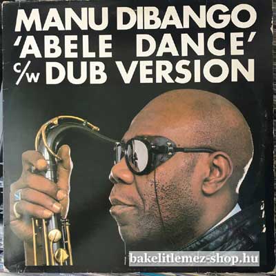 Manu Dibango - Abele Dance  (12") (vinyl) bakelit lemez