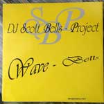 DJ Scott Bells  Wave Bells  (12", Promo)