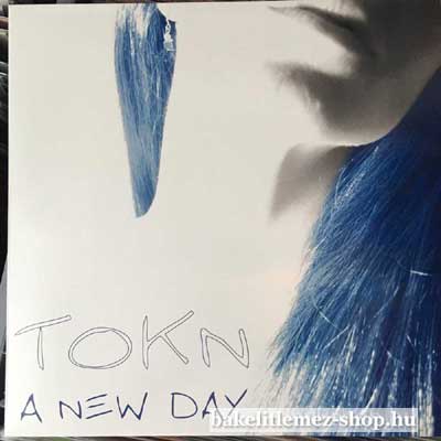 Tokn - A New Day  (12") (vinyl) bakelit lemez
