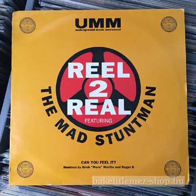 Reel 2 Real Featuring The Mad Stuntman - Can You Feel It  (12") (vinyl) bakelit lemez