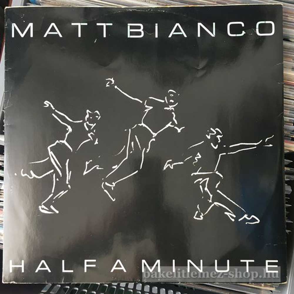 Matt Bianco - Half A Minute