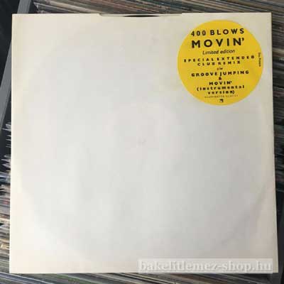 400 Blows - Movin  (12", Ltd) (vinyl) bakelit lemez