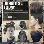 Junkie XL  Today (Disc 1)  (12", Single)
