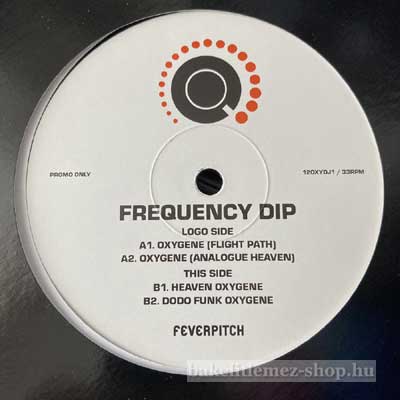 Frequency Dip - Oxygene  (12", Promo) (vinyl) bakelit lemez