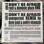 Andre Vicenzzo  Dont Be Afraid (2005 Remixes)  (12")