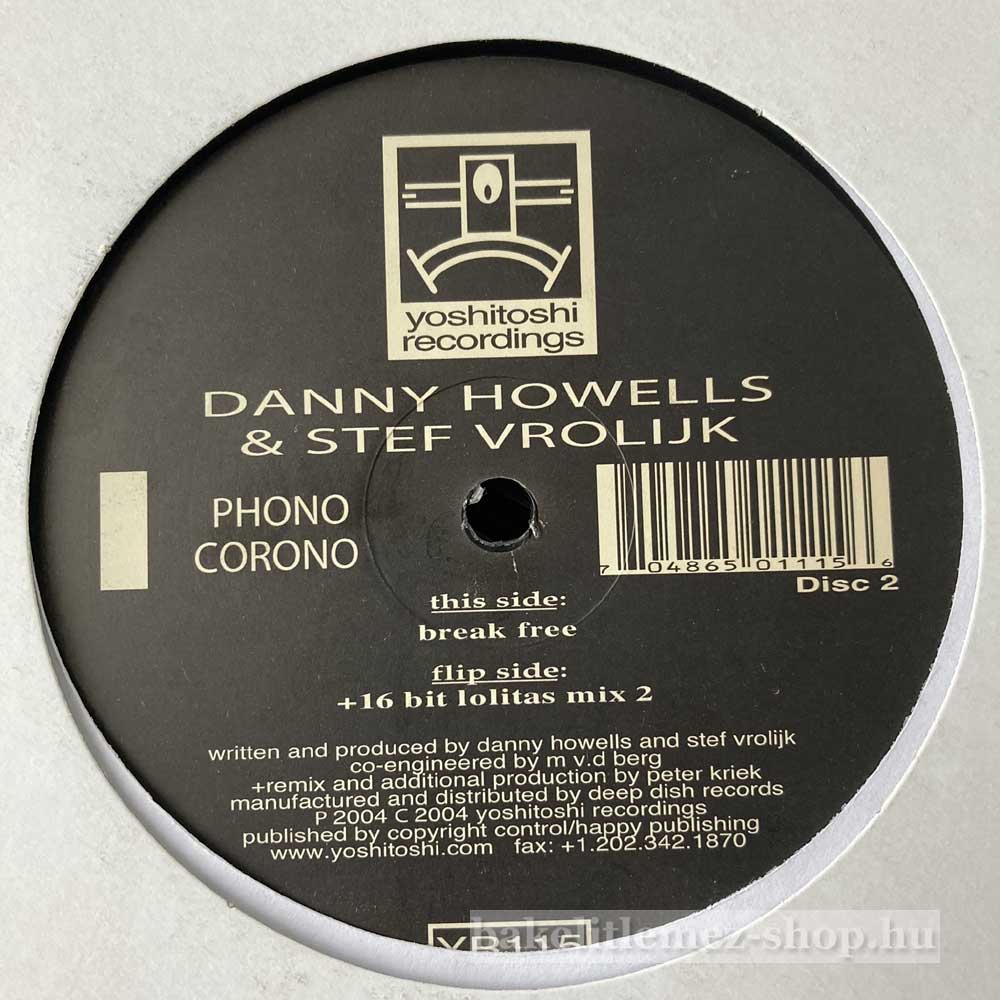 Danny Howells & Stef Vrolijk - Phono Corono