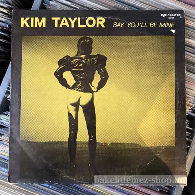 Kim Taylor - Say Youll Be Mine  (12") (vinyl) bakelit lemez
